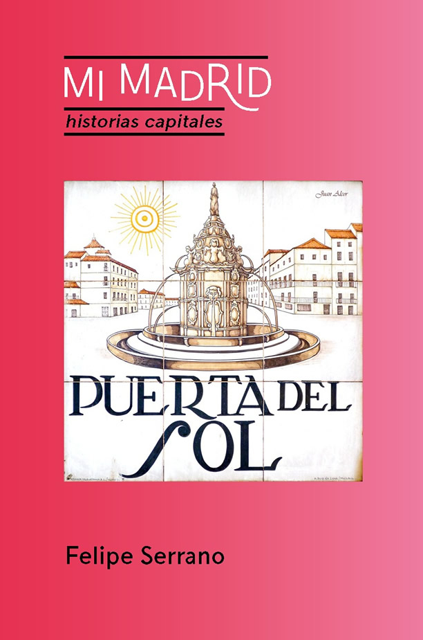mi-madrid-historias-capitales-portada-libro Mi Madrid - Historias capitales
